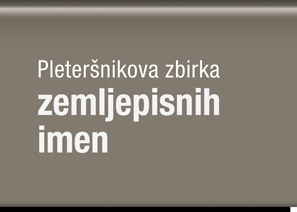 Platnica za Pleteršnikova rokopisna zbirka zemljepisnih imen